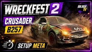 Miniature : 🏆 Wreckfest 2 | CRUSADER B257 : Le Réglage META TOP 1 Terre & Asphalte !