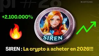 Miniature : SIREN: LA CRYPTO À NE PAS MANQUER🔥