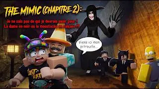 Miniature : The Mimic Roblox (Chapitre 2) - MON POTE EST PLUS FLIPPANT QUE LE MONSTRE !