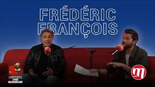 Miniature : BIENVENUE CHEZ BEAUGRAND avec FRÉDÉRIC FRANÇOIS