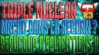 Miniature : BO2 TRIPLE NUCLEAR I MRCOD dans la ReborN ?