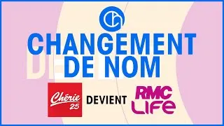 Miniature : Changement de nom (1er octobre 2025) - Chérie 25 devient RMC Life