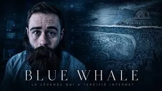 Miniature : Blue Whale : La Légende d'Internet qui a Terrifié le Monde Entier