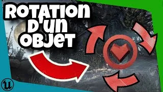 Miniature : ROTATION D'UN OBJET SANS EVENT TICK[UE] [TIPS#2]