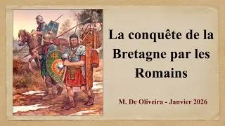 Miniature : La conquête de la Bretagne par les Romains !