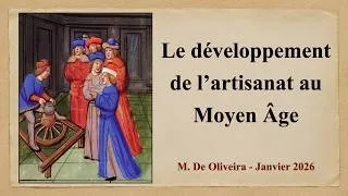 Miniature : Le développement de l'artisanat au Moyen Âge !