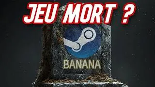 Miniature : Qu'est DEVENUE cette ANOMALIE de Steam ? (Banana)
