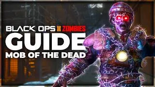 Miniature : Le GUIDE COMPLET de MOB OF THE DEAD sur BLACK OPS 2 ZOMBIE (Secret, Easter Eggs, Bases)