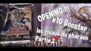 Miniature : Yu-Gi-Oh! Ouverture 10 BOOSTERS Les Rivaux du Pharaon Partie 2