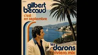 Miniature : Gilbert Bécaud - C'est en septembre (Les Darons Riviera Mix)