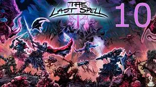 Miniature : THE LAST SPELL #10 CA SE PASSE MIEUX ! (pour l'instant)