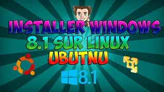 Miniature : Comment installer Windows 8.1 sur Linux Ubuntu ? [TUTO]  | Vmware player