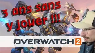 Miniature : 3 ANS SANS OVERWATCH ! (Et je suis toujours aussi nul...) - Overwatch 2 ep.1
