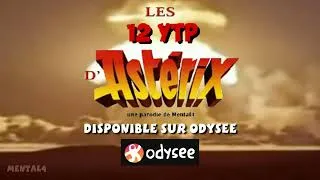 Miniature : Les 12 YTP D'Asterix [French YTP] sur Odysee