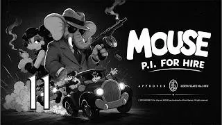 Miniature : The Greatest Souris. Mouse: P.I. For Hire, Episode 11, GamePlay [Fr].