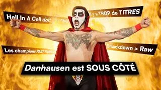 Miniature : " Danhausen est SOUS CÔTÉ " | Vos Avis Controversés (Ep. 22)