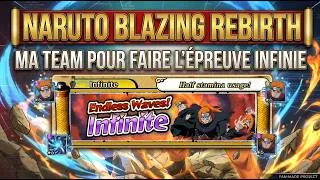 Miniature : MA TEAM POUR L'EPREUVE INFINIE | NARUTO BL AZING REBIRTH !