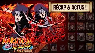 Miniature : RECAP ET ACTUS SUR NARUTO BLAZING REBIRTH !