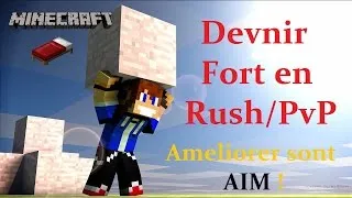 Miniature : Améliorer son AIM en PvP ! / Devenir fort en Rush/PvP !