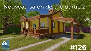 Miniature : House flipper 2 [FR] - Ep126 : Nouveau salon de thé partie 2
