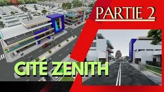 Miniature : Cité Zénith - Partie 2
