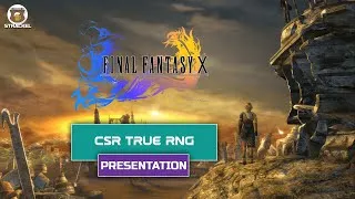 Miniature : Speedrun FFX CSR True RNG - Présentation