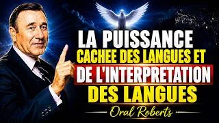 Miniature : La Puissance Surnaturelle des Langues et leur Interprétation | Oral Roberts