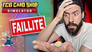 Miniature : Déjà La Fin De Mon Magasin ?! 02 - TCG Card Shop Simulator