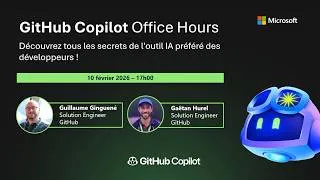 Miniature : GitHub Copilot Office Hours - GitHub Copilot SDK  - Février