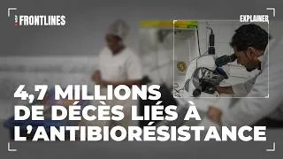 Miniature : 4,7 millions de décès liés à l'antibiorésistance