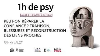 Miniature : Peut-on réparer la confiance ? Trahison, blessures et reconstruction des liens proches - Fanny Lalot