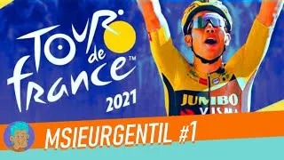 Miniature : MsieurGentil : 1# La découverte du TOUR DE FRANCE 2021