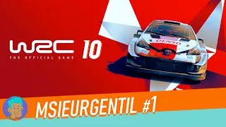 Miniature : MsieurGentil : 1# La découverte de WRC 10