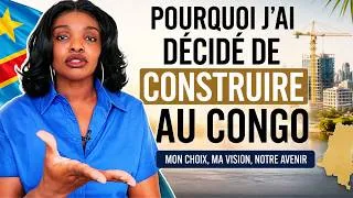 Miniature : Pourquoi j’ai décidé de construire au Congo