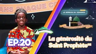 Miniature : La générosité du Saint Prophète : Le Sermon pour les Enfants Ep.20
