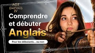 Miniature : Apprends à jouer les ANGLAIS sur AGE OF EMPIRES 4 !