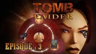 Miniature : Speedrun Tomb Raider 1 Remastered [2] : Partie un peu compliquée