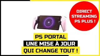 Miniature : PS Portal : une mise à jour qui change tout !