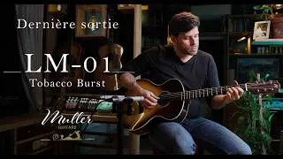 Miniature : Dernière sortie - LM-01 Tobacco Burst