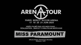 Miniature : INDOCHINE - Miss Paramount (ARENA TOUR / Paris Bercy MULTICAM)