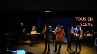 Miniature : Tous En Scène - avril 2022 : Hey Jude (The Beatles)