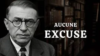 Miniature : Sartre : la vérité brutale sur l’excuse qui vous bloque !