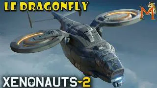 Miniature : LE DRAGONFLY | Xenonauts 2 - LET'S PLAY 16 #FR