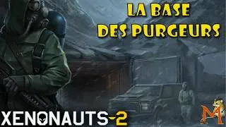 Miniature : LA BASE DES PURGEURS | Xenonauts 2 - LET'S PLAY 15 #FR