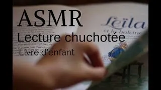 Miniature : ASMR Français Chuchotement Lecture d'enfant Leila et la baleine