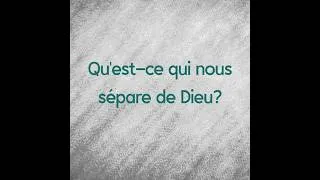 Miniature : Qu'est ce qui nous sépare de Dieu ?