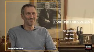 Miniature : "PORTRAITS SINGULIERS. Une passion, un lieu, un objet". Amos FRAPPA.