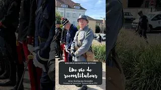Miniature : Dans la vie d'un reconstituteur, Guillaume Gosselin, Président de l'association Scènes et Marne 1914