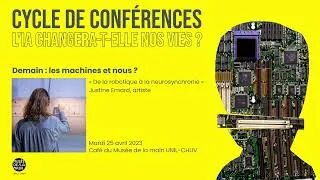 Miniature : Conférence IA : Demain : les machines et nous ?