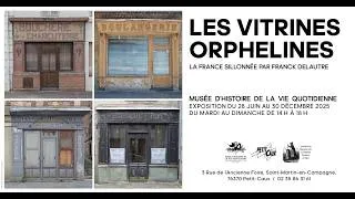 Miniature : Reportage exposition temporaire "Les Vitrines orphelines - la France sillonnée par Franck Delautre"